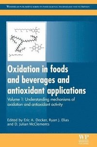 bokomslag Oxidation in Foods and Beverages and Antioxidant Applications