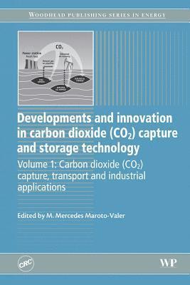 M. Mercedes Maroto-Valer - Developments and Innovation in Carbon Dioxide (CO2) Capture and Storage Technology, Häftad