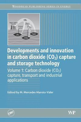 bokomslag Developments and Innovation in Carbon Dioxide (CO2) Capture and Storage Technology