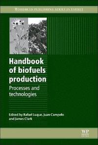 bokomslag Handbook of Biofuels Production