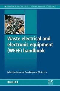 bokomslag Waste Electrical and Electronic Equipment (WEEE) Handbook