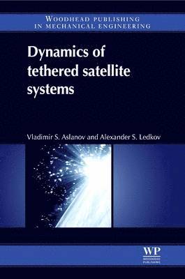 bokomslag Dynamics of Tethered Satellite Systems