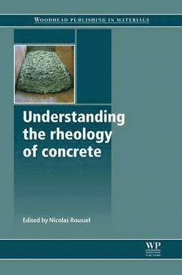 bokomslag Understanding the Rheology of Concrete