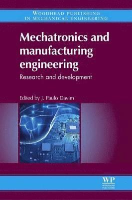 bokomslag Mechatronics and Manufacturing Engineering