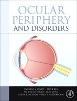 Darlene A. Dartt, Peter Bex, Patricia D'Amore, Reza Dana, Linda Mcloon, Jerry Niederkorn - Ocular Periphery and Disorders, Häftad