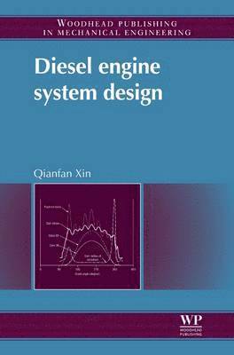 Qianfan Xin, USA) Xin, Qianfan (Navistar Inc, Q. Xin - Diesel Engine System Design, Häftad