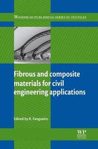 bokomslag Fibrous and Composite Materials for Civil Engineering Applications