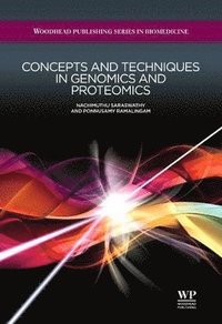 bokomslag Concepts and Techniques in Genomics and Proteomics