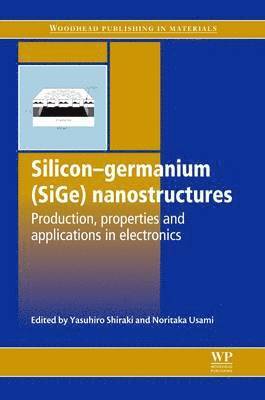 Silicon-Germanium (SiGe) Nanostructures 1
