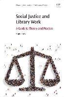 bokomslag Social Justice and Library Work