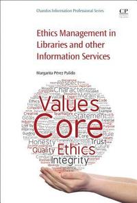 bokomslag Ethics Management in Libraries and Other Information Services