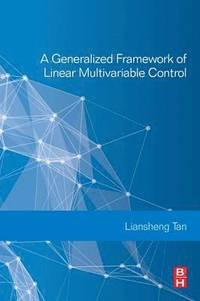 bokomslag A Generalized Framework of Linear Multivariable Control