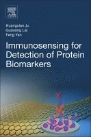 Huangxian Ju, Guosong Lai, Feng Yan - Immunosensing for Detection of Protein Biomarkers, Häftad