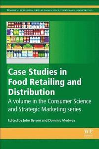 bokomslag Case Studies in Food Retailing and Distribution