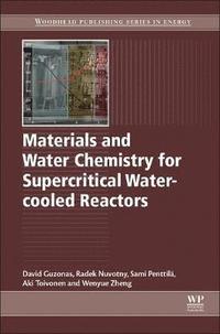 bokomslag Materials and Water Chemistry for Supercritical Water-cooled Reactors