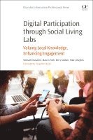 Michael Dezuanni, Marcus Foth, Kerry Mallan, Hilary Hughes - Digital Participation through Social Living Labs, Häftad