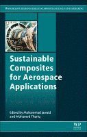 Mohammad Jawaid, Mohamed Thariq Hameed Sultan - Sustainable Composites for Aerospace Applications, Häftad