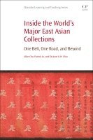 Patrick Lo, Dickson KW Chiu, Allan Cho - Inside the World's Major East Asian Collections, Häftad