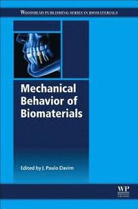 bokomslag Mechanical Behavior of Biomaterials