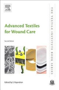 bokomslag Advanced Textiles for Wound Care