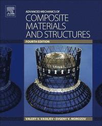 bokomslag Advanced Mechanics of Composite Materials and Structures
