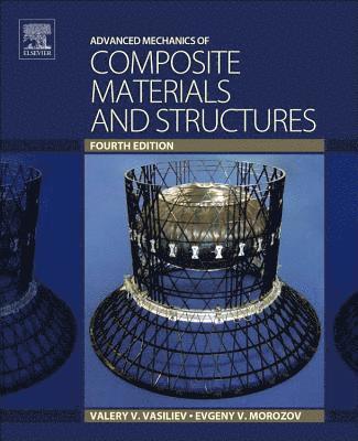 bokomslag Advanced Mechanics of Composite Materials and Structures