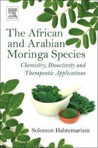 bokomslag The African and Arabian Moringa Species