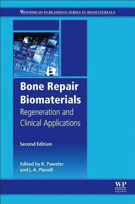 bokomslag Bone Repair Biomaterials