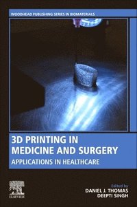 bokomslag 3D Printing in Medicine and Surgery