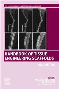 bokomslag Handbook of Tissue Engineering Scaffolds: Volume Two