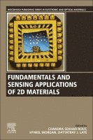 bokomslag Fundamentals and Sensing Applications of 2D Materials