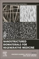 Nanostructured Biomaterials for Regenerative Medicine 1