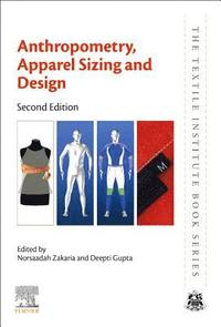 bokomslag Anthropometry, Apparel Sizing and Design