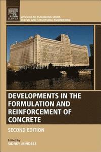 bokomslag Developments in the Formulation and Reinforcement of Concrete