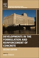 bokomslag Developments in the Formulation and Reinforcement of Concrete