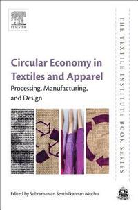 bokomslag Circular Economy in Textiles and Apparel
