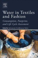 Subramanian Senthilkannan Muthu - Water in Textiles and Fashion, Häftad