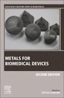 Mitsuo Niinomi - Metals for Biomedical Devices, Häftad
