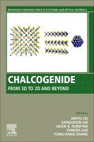 Xinyu Liu, Sanghoon Lee, Jacek K. Furdyna, Tengfei Luo, Yong Zhang - Chalcogenide, Häftad