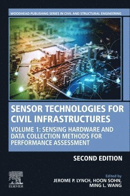 Sensor Technologies for Civil Infrastructures 1