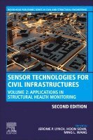 Jerome P. Lynch, Hoon Sohn, Ming L. Wang - Sensor Technologies for Civil Infrastructures, Häftad