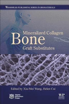 bokomslag Mineralized Collagen Bone Graft Substitutes