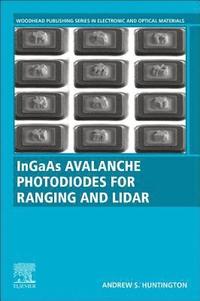 bokomslag InGaAs Avalanche Photodiodes for Ranging and Lidar