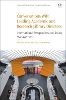 Patrick Lo, Dickson Chiu, Allan Cho, Brad Allard - Conversations with Leading Academic and Research Library Directors, Häftad