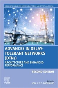 bokomslag Advances in Delay-Tolerant Networks (DTNs)