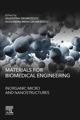 Materials for Biomedical Engineering 1