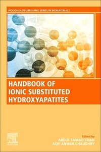 bokomslag Handbook of Ionic Substituted Hydroxyapatites