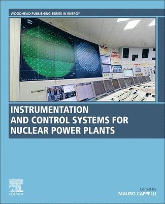 bokomslag Instrumentation and Control Systems for Nuclear Power Plants