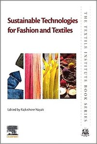 bokomslag Sustainable Technologies for Fashion and Textiles