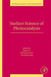 bokomslag Surface Science of Photocatalysis
